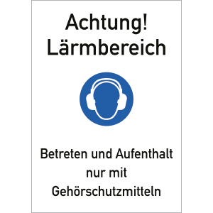 Achtung Lärmbereich