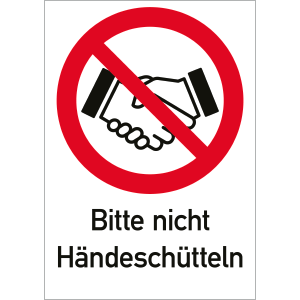 Bitte nicht Händeschütteln, Kombischild