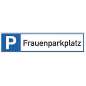 Parkplatzreservierer Frauenparkplatz