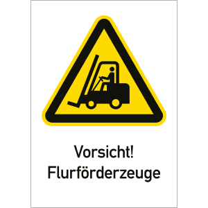Vorsicht! Flurförderzeuge
