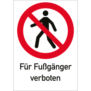 Für Fußgänger verboten