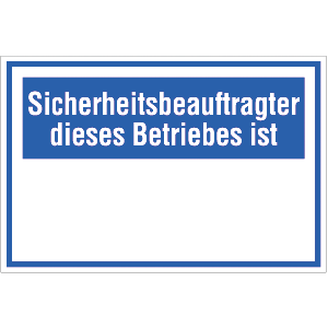 Sicherheitsbeauftragter diese Betriebes ist