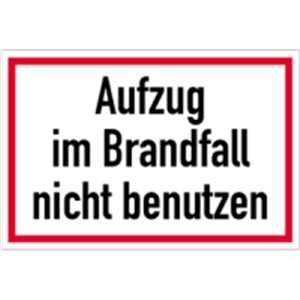 Aufzug im Brandfall nicht benutzen