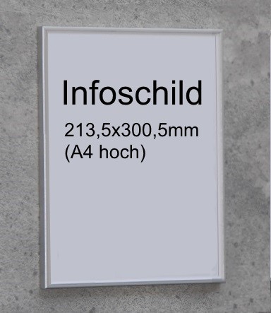 Infoschild (A4 hoch)
