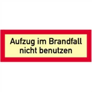 Aufzug im Brandfall nicht benutzen