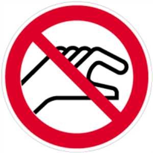 Hineinfassen verboten